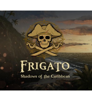 Frigato: Shadows of the Caribbean Steam Key GLOBAL